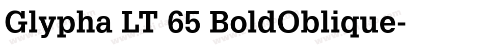 Glypha LT 65 BoldOblique字体转换